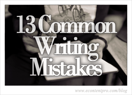 13 Common Writing Mistakes