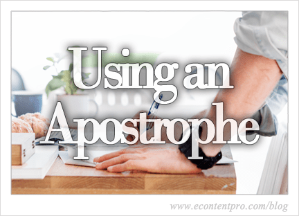 When to Use an Apostrophe