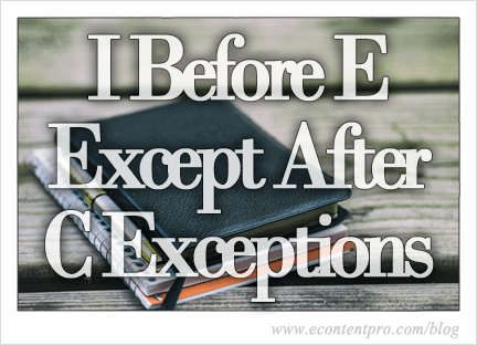 I Before E Except After C Exceptions
